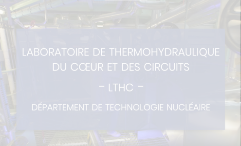 Laboratoire de thermohydraulique du cœur et des circuits (LTHC) © A.Aubert/CEA